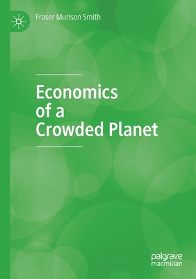 【预订】Economics of a Crowded Planet