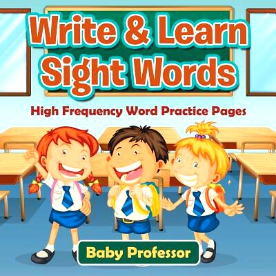 预订 Write & Learn Sight Words - High Frequency Word Practice Pages: 9781683680345