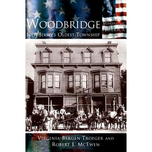 Jersey’s Oldest Woodbridge Township 9781589731288 New 預訂