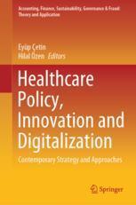 [预订]Healthcare Policy, Innovation and Digitalization 9789819959631
