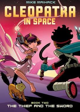 【预订】The Thief and the Sword (Cleopatra in Space #2), 2