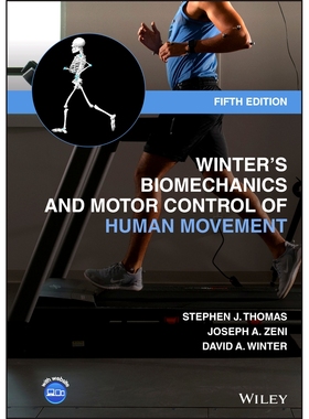 Winter’s Biomechanics and Motor Control of Human Movement, Fifth Edition 温特的人体运动生物力学与运动控制 第5版: 97811