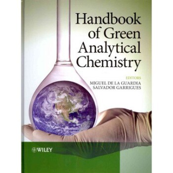 预订 Handbook of Green Analytical Chemistry 绿色分析化学手册: 9780470972014