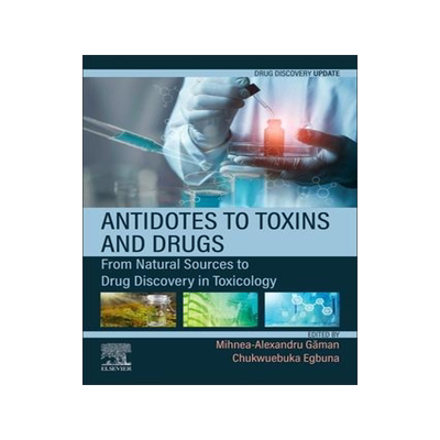 [预订]Antidotes to Toxins and Drugs 9780128244722