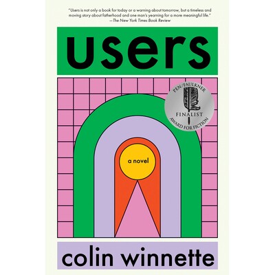 预订 Users: A Novel 用户: 9781593767693