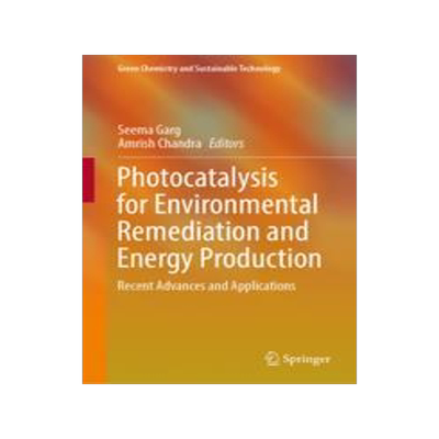 [预订]Photocatalysis for Environmental Remediation and Energy Production