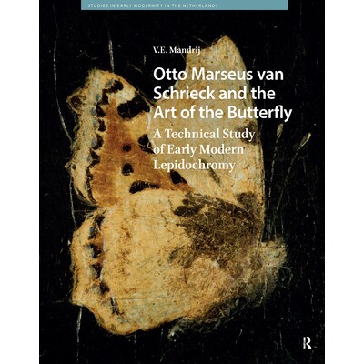 预订 Otto Marseus van Schrieck and the Art of the Butterfly: A Technical Study of Early Modern Lepidochromy 奥托・马塞乌