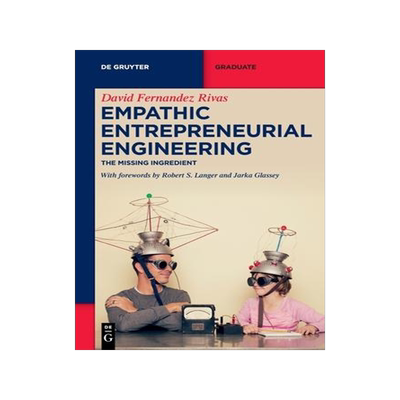 [预订]Empathic Entrepreneurial Engineering 9783110746624