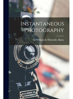 预订 Instantaneous Photography: 9781014630964