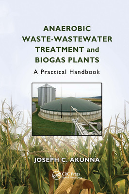 【预订】anaerobic waste-wastewater treatment and biogas plants