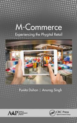 【预订】M-Commerce: Experiencing the Phygital Retail