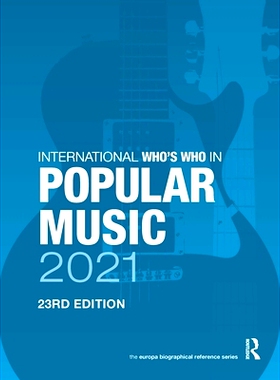预订 International Who’s Who in Popular Music 2020 2020年国际流行音乐名人录: 9780367699178
