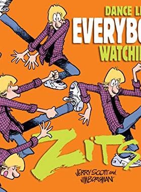 【预售】Dance Like Everybody’s Watching!: A Zits Treasury