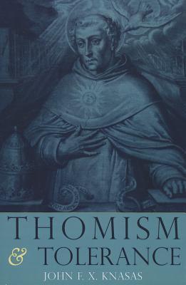 【预订】Thomism and Tolerance 9781589662155