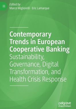 【预订】Contemporary Trends in European Cooperative Banking 9783030981938