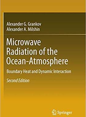 【预售】Microwave Radiation of the Ocean-Atmosphere: Boundary Heat and Dynamic Interaction