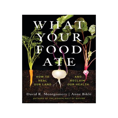 [预订]What Your Food Ate: How to Heal Our Land and Reclaim Our Health 9781324004530