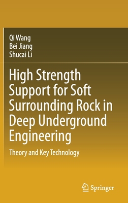 【预订】High Strength Support for Soft Surrounding Rock in Deep Underground Engineering
