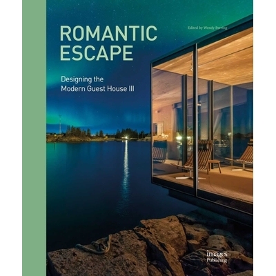预订 Romantic Escape: Designing the Modern Guest House III 浪漫之旅：现代宾馆设计 三: 9781864707991