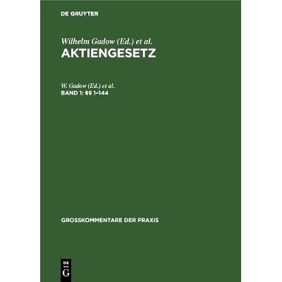预订 Aktiengesetz  Bd 1 (Barz) Gk 2A: 9783111099415