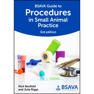 9781913859138 第3版 Practice Bsava Guide 3rd Procedures 巴萨瓦小动物实践程序指南 预订 Small Edition Animal