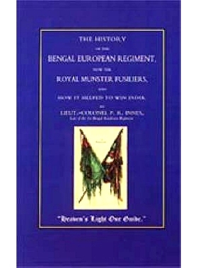 预订 Royal Munster Fusiliers (101 and 104): The History of the Bengal European Regiment, Now the Royal Munster Fusiliers