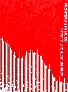预订 Border Without Wall: Frontera Sin Muro: 9781946070111