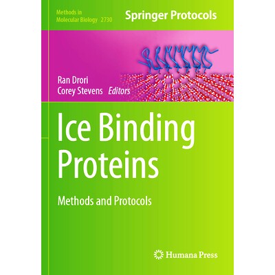 预订 Ice Binding Proteins: Methods and Protocols 冰结合蛋白：方法与协议: 9781071635056