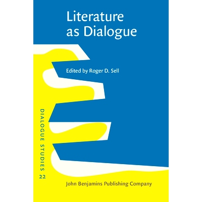 预订 Literature as Dialogue. Invitations offered and negotiated. 作为对话的文学：提出和邀请协商: 9789027210395