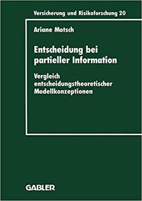 【预订】Entscheidung bei partieller Information 9783409188203