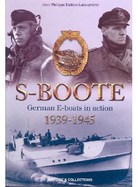 预订 S-Boote: German E Boats in Action, 1939-1945: 9782352500193