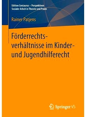 预订 Förderrechtsverhältnisse im Kinder- und Jugendhilferecht: 9783658155049