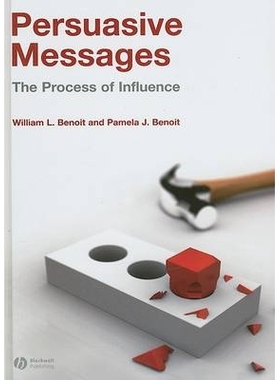 预订 Persuasive Messages - The Process Of Influence 劝说消息: 9781405158206