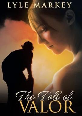 [预订]The Toll of Valor 9781490805443