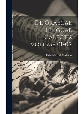 预订 De graecae linguae dialectis Volume 01-02: 9781021150110