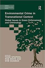【预售】Environmental Crime in Transnational Context: Global Issues in Green Enforcement and Criminology