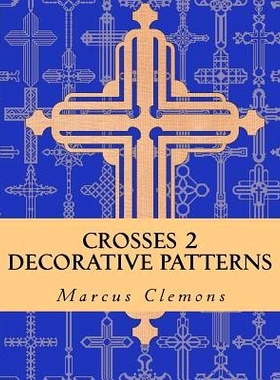 预订 Crosses 2: Decorative Patterns: 9781532737510
