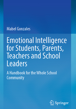 [预订]Emotional Intelligence for Students, Parents, Teachers and School Leaders