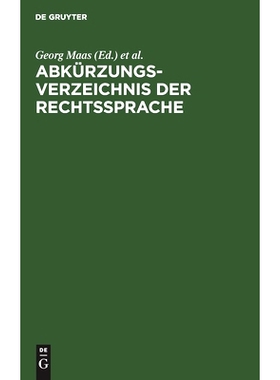 预订 Abkürzungsverzeichnis der Rechtssprache: Abkürzungen der Bezeichnungen von Rechtsquellen, Behörden, Entscheidung