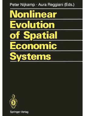 预订 Nonlinear Evolution of Spatial Economic Systems: 9783642784651