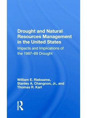 预订 Drought And Natural Resources Management In The United States: Impacts And Implications Of The 1987-89 Drought 美国