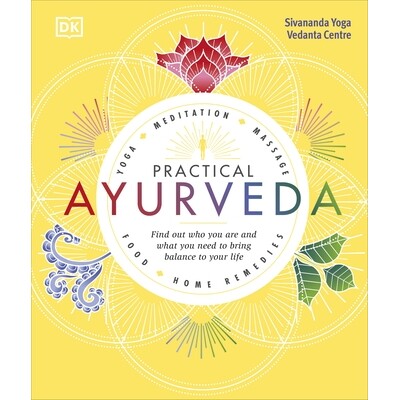 预订 Practical Ayurveda: Find Out Who You Are and What You Need to Bring Balance to Your Life 实用阿育吠陀：发现真正的自