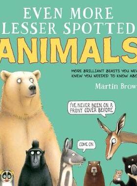 【预订】Even More Lesser Spotted Animals