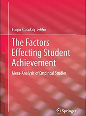 【预售】The Factors Effecting Student Achievement: Meta-Analysis of Empirical Studies