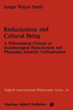 预订 Reductionism and Cultural Being