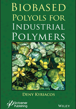 【预订】Biobased Polyols For Industrial Polymers