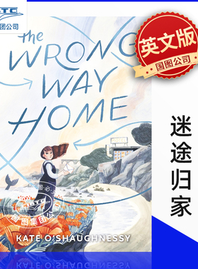 现货 迷途归家 2025纽伯瑞荣誉奖 Kate O'Shaughnessy 英文原版 儿童章节读物 The Wrong Way Home