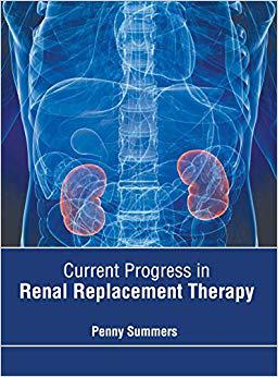 【预售】Current Progress in Renal Replacement Therapy