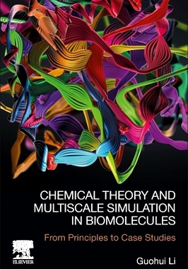 预订 Chemical Theory and Multiscale Simulation in Biomolecules