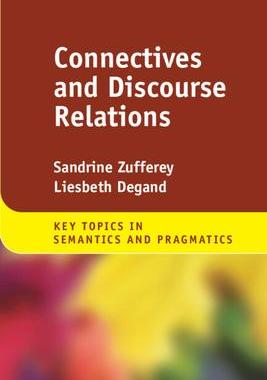 [预订]Connectives and Discourse Relations 9781108832991